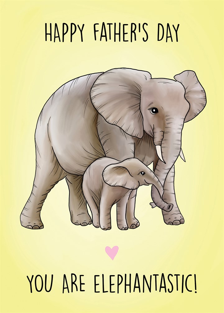 Elephantastic Father's Day Card