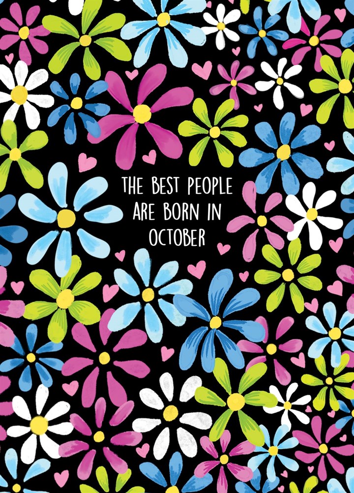 The Best People Are Born In October Card