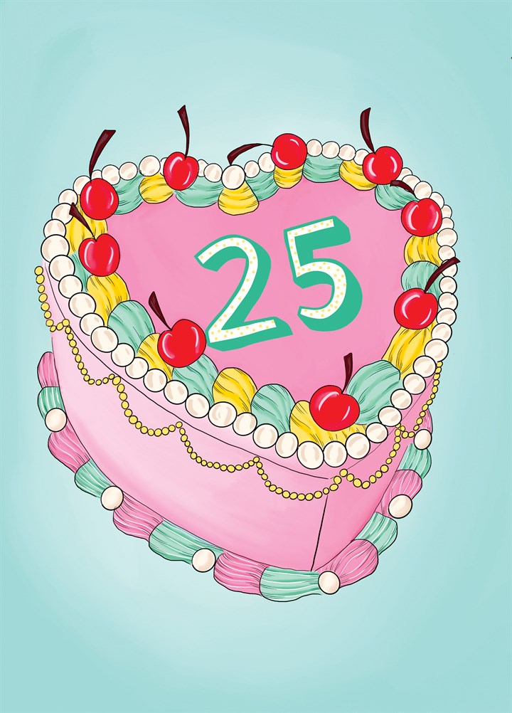 25th Birthday Cake Card