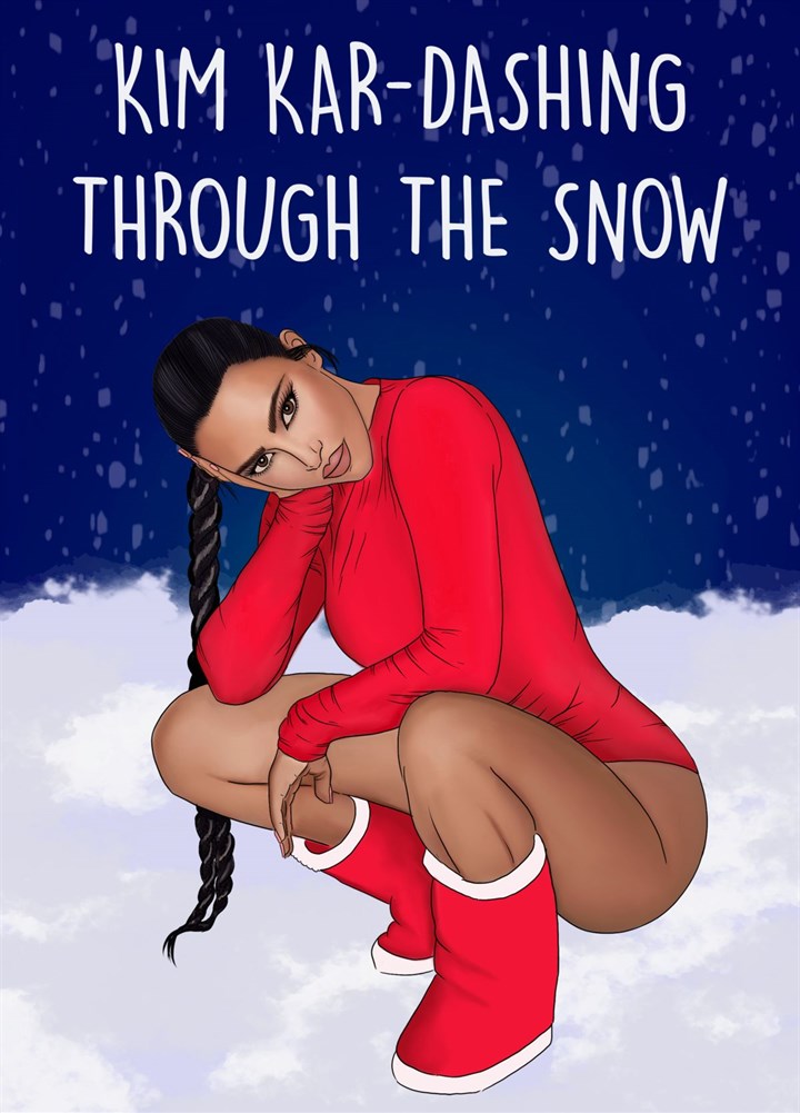 Kim Kar-dashing Through The Snow Card