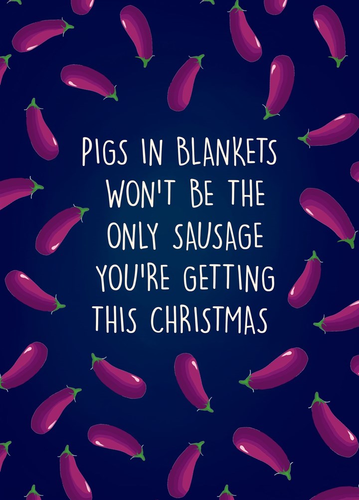Pigs In Blankets Card