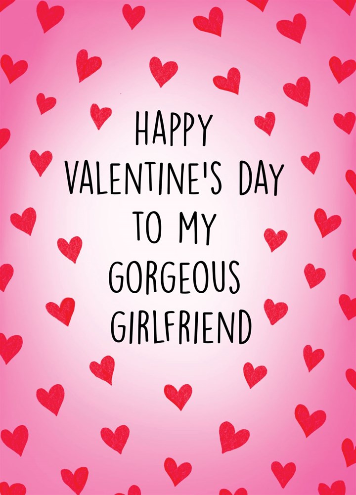 Happy Valentine's Day Girlfriend Card