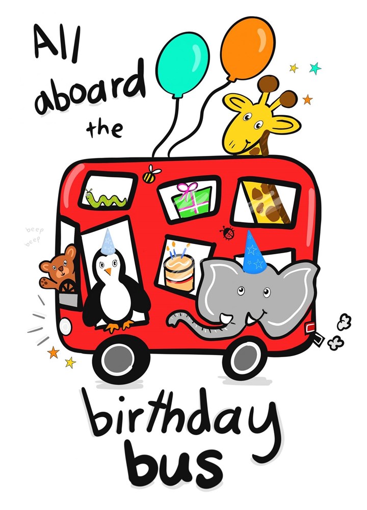 All Aboard The Birthday Bus! Card
