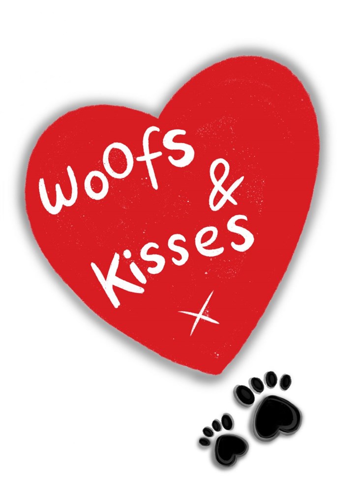Woofs And Kisses Card