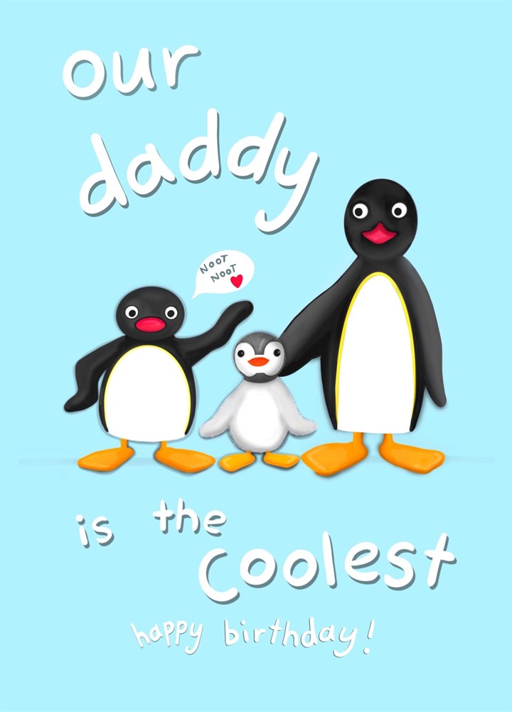 Pingu - Coolest Dad Card