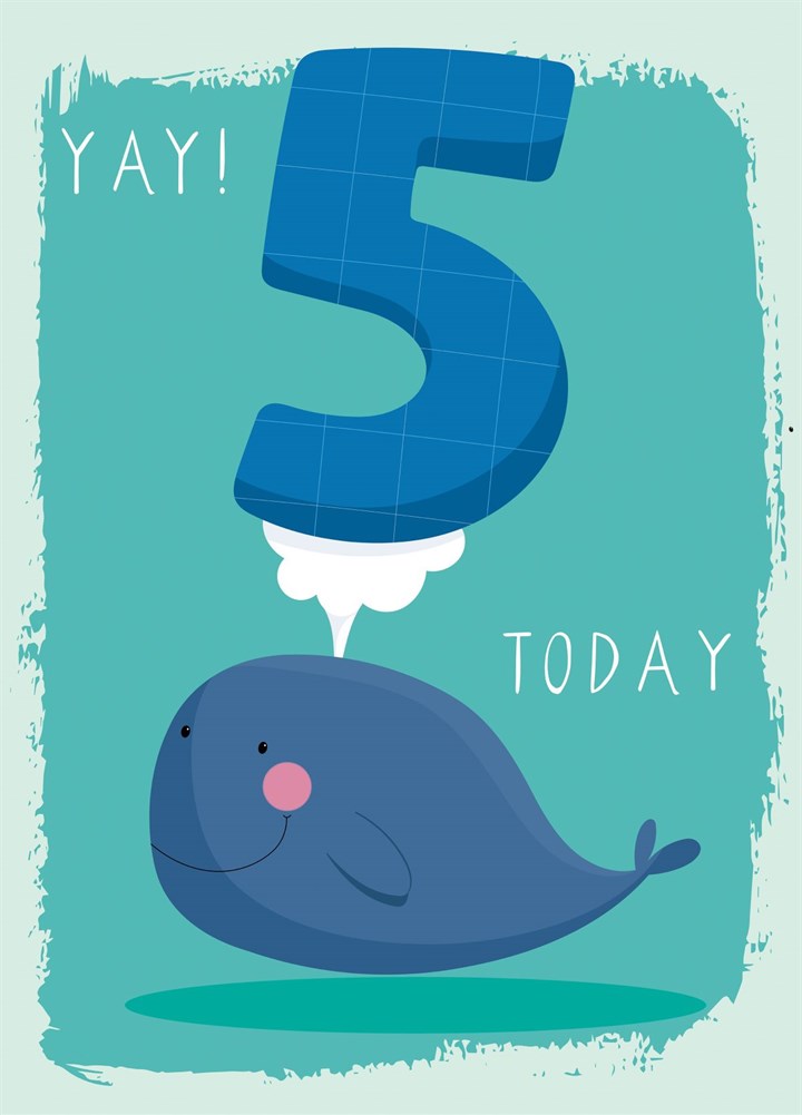 5 Today Whale Birthday Card