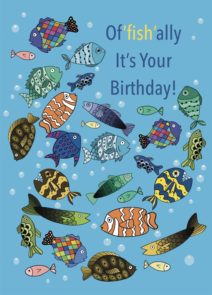 Your Of'fish'al Birthday Card!