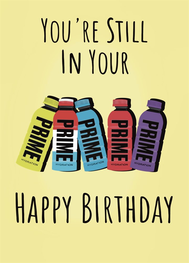 In Your Prime - Birthday Card