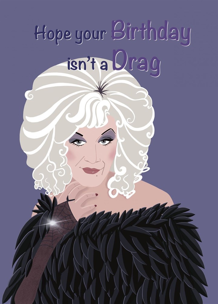 Lily Savage - Drag Queen - Birthday Card