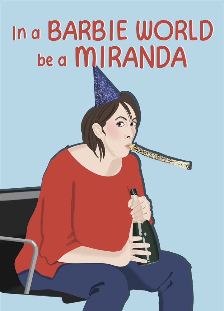 Miranda V Barbie Birthday Card