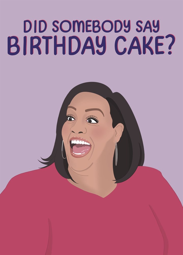 Alison Hammond - Cake - Birthday Card