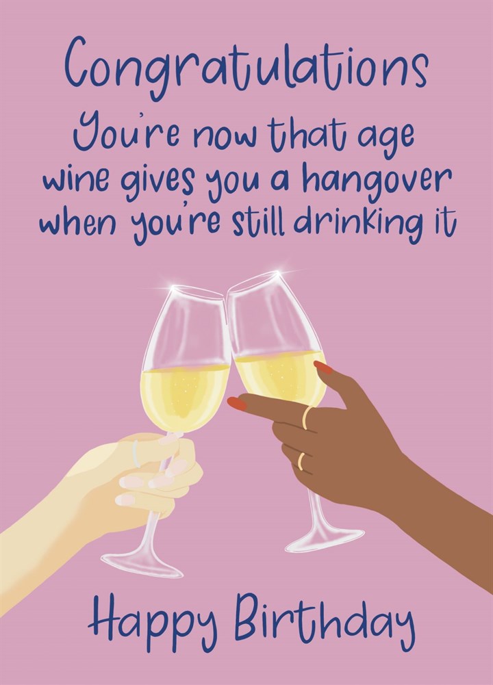Happy Birthday - Wine Hangover - Birthday Card