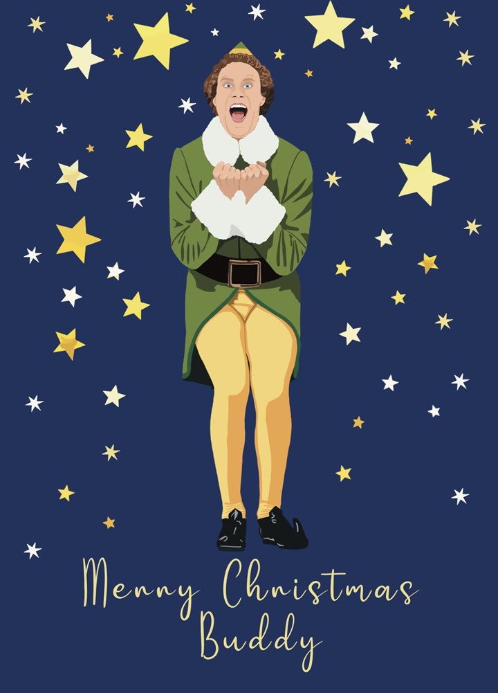 Merry Christmas Buddy - Elf Inspired - Christmas Card