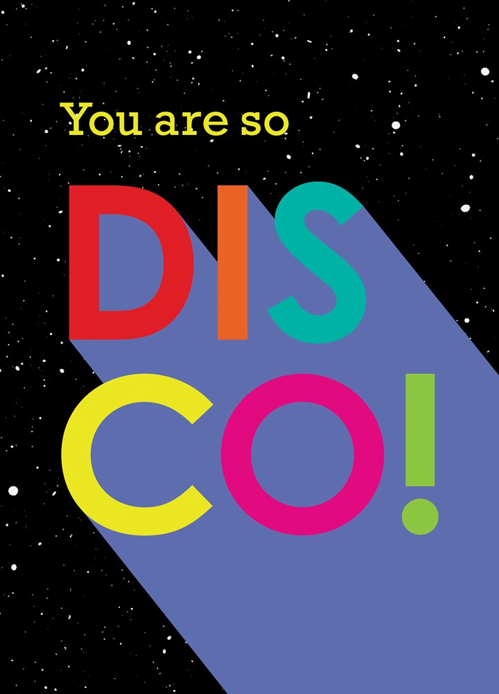 You Are So Disco Card