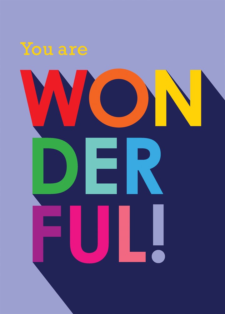 You Are Wonderful Card