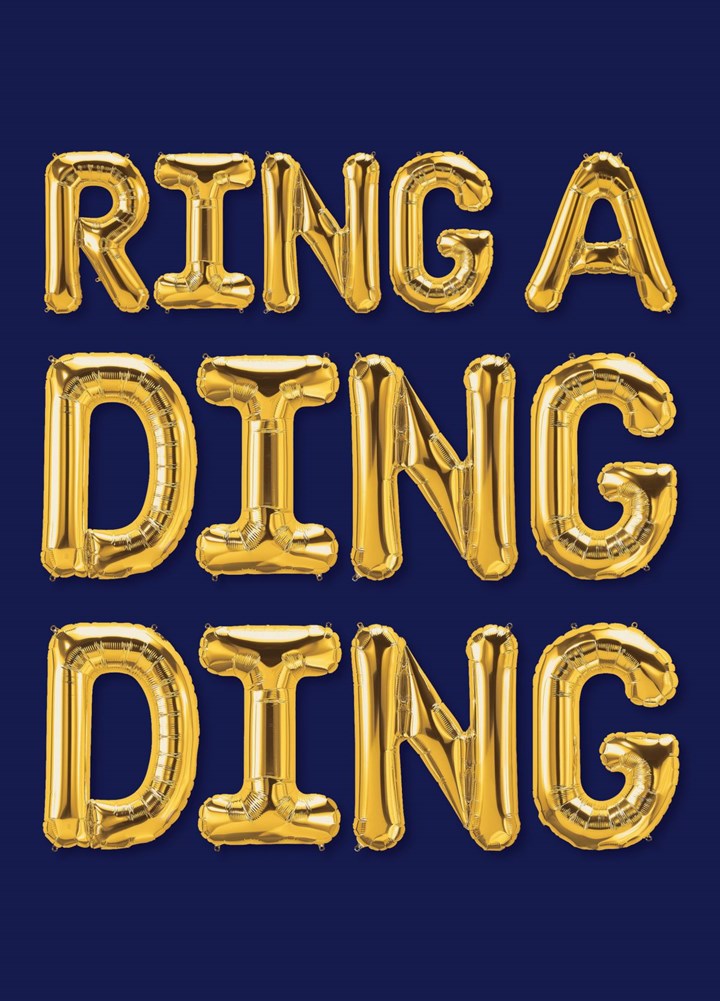 Ring A Ding Ding Card