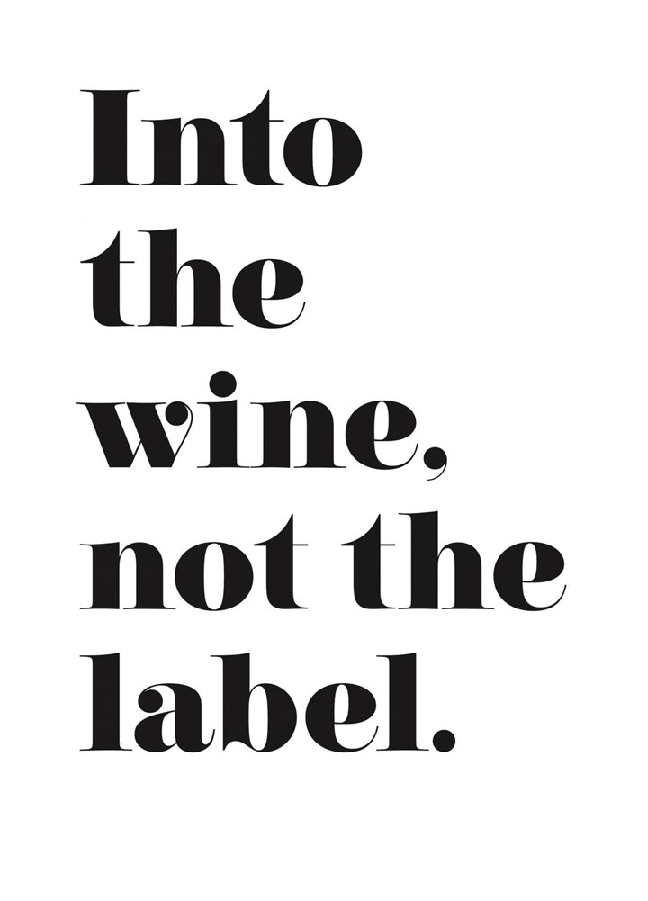 Into The Wine, Not The Label Card