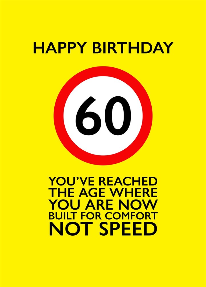 Speed Limit 60th Birthday Card