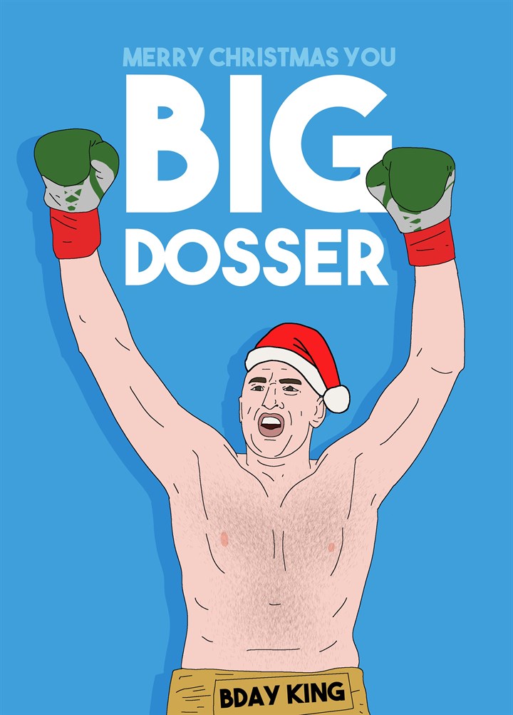 Christmas Big Dosser Card