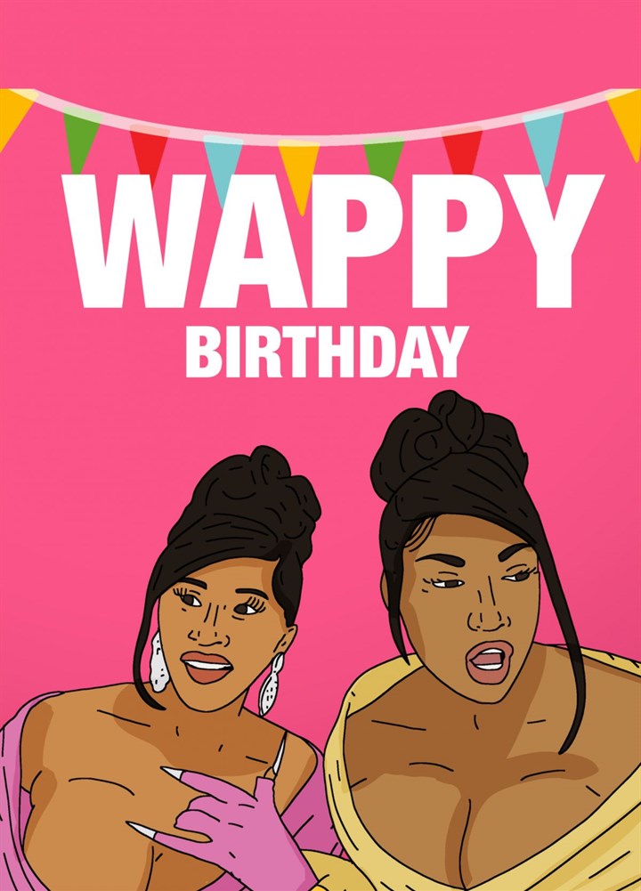 Wappy Birthday Card