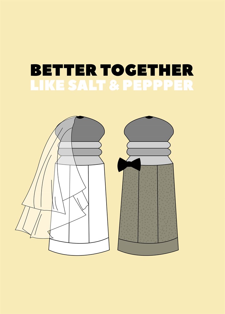 Better Together Like Salt And Pepper Card