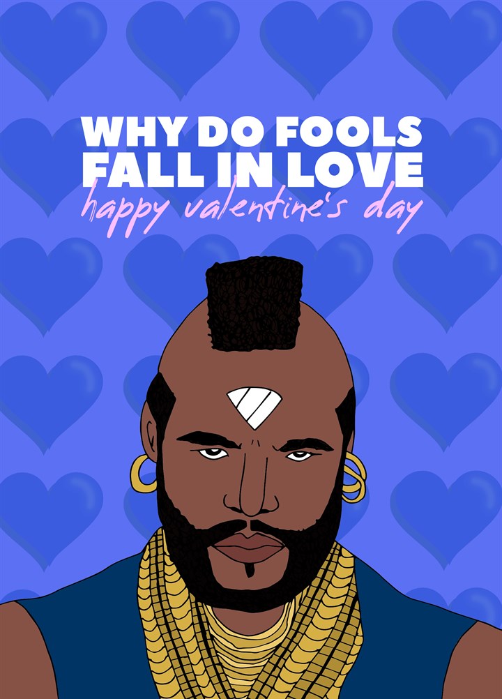 Why Do Fools Fall In Love Card