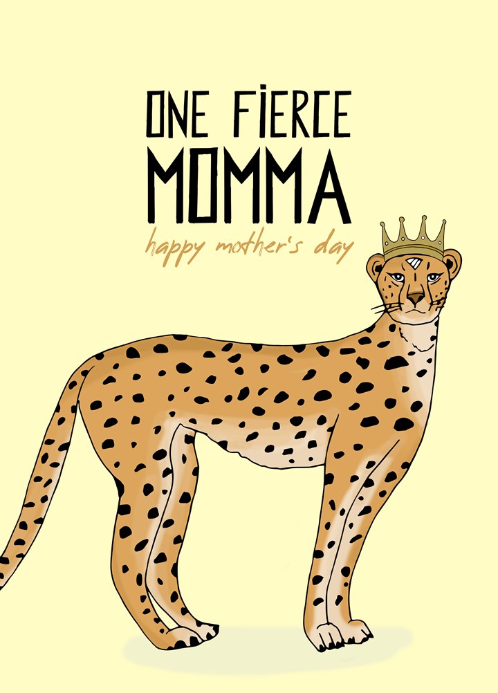 One Fierce Momma Card