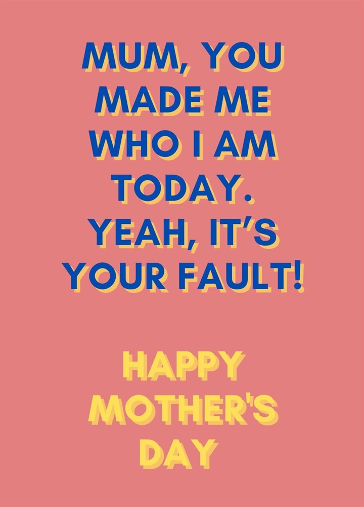 Mother's Faulty Mother's Day Card