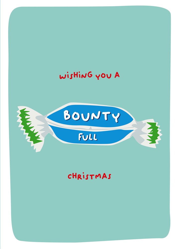 A Christmas Card For A Bounty Lover (or Hater)