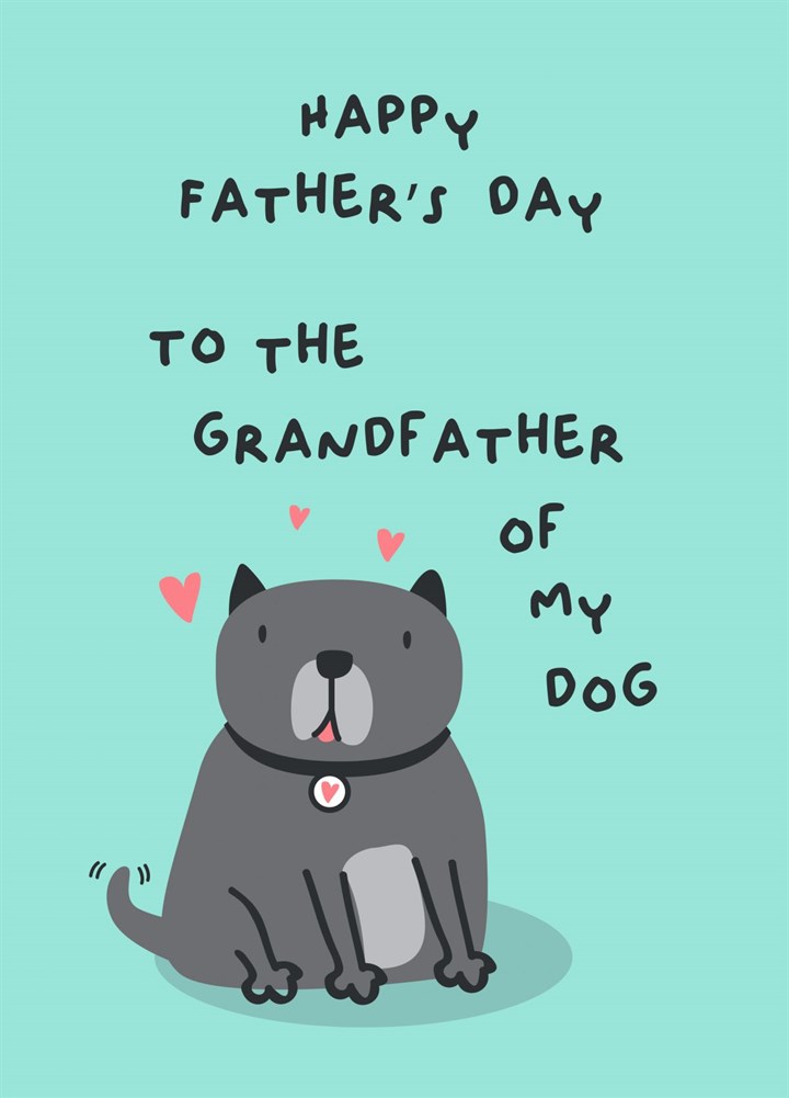 Happy Father's Day From The Dog