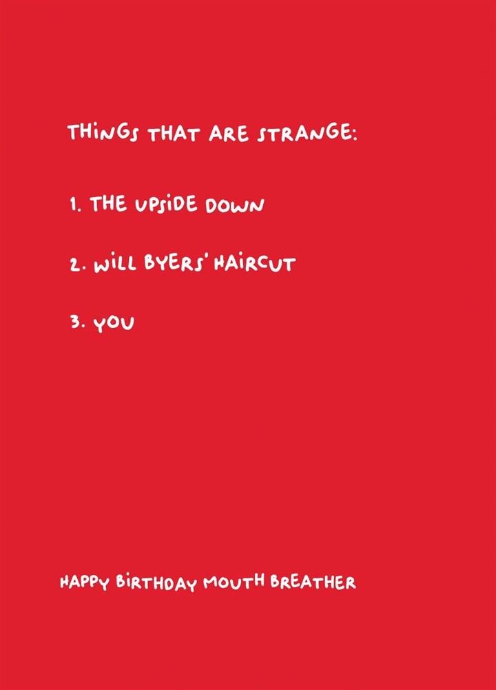 Things That Are Strange Card