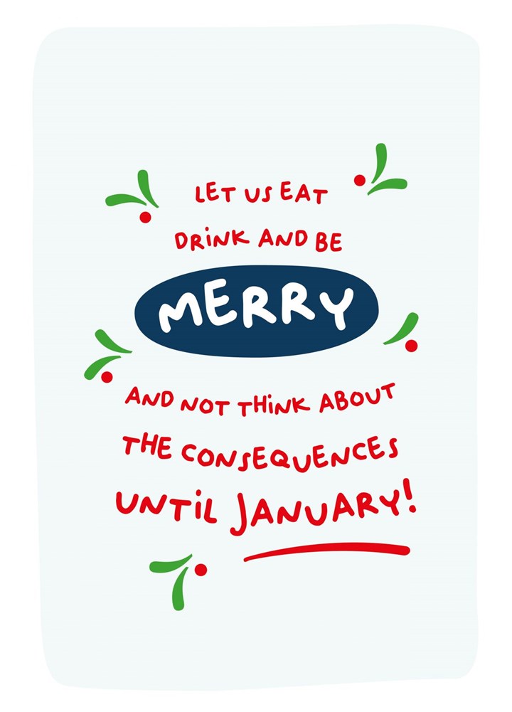 Let Us Eat Drink And Be Merry! Card