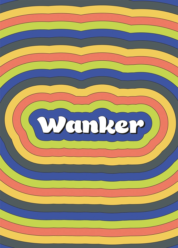Wanker Card
