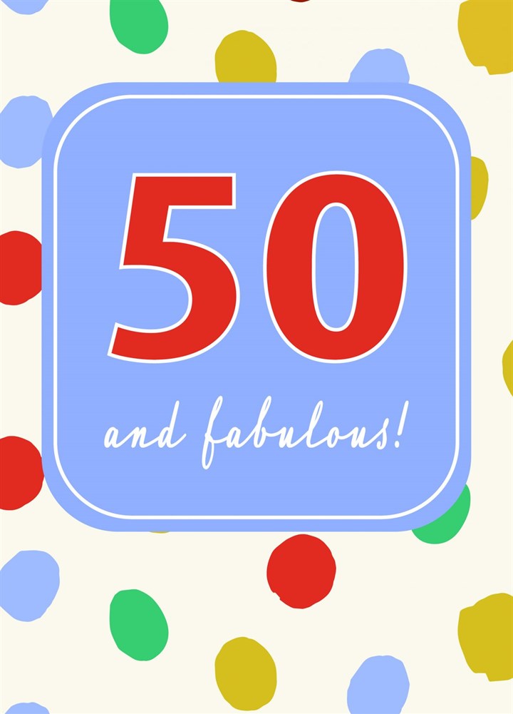 50 And Fabulous Card