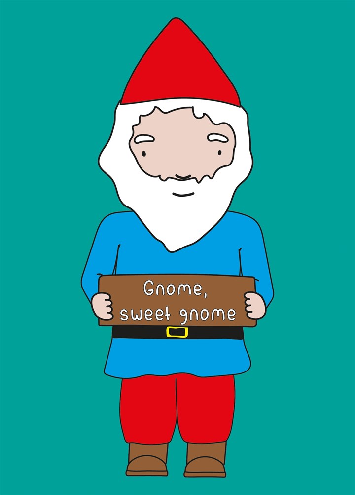 Gnome, Sweet Gnome Card