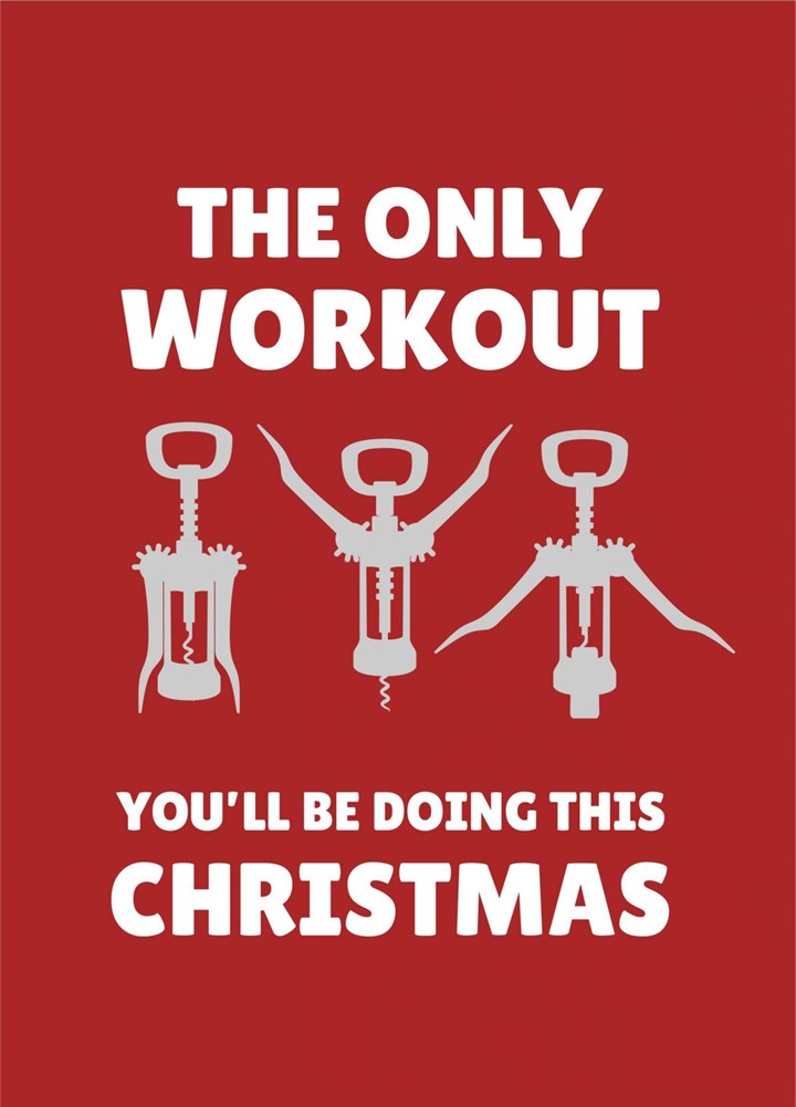 The Only Workout You'll Be Doing This Christmas Card