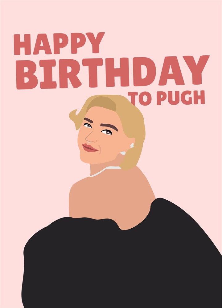 Happy Birthday To Pugh Card