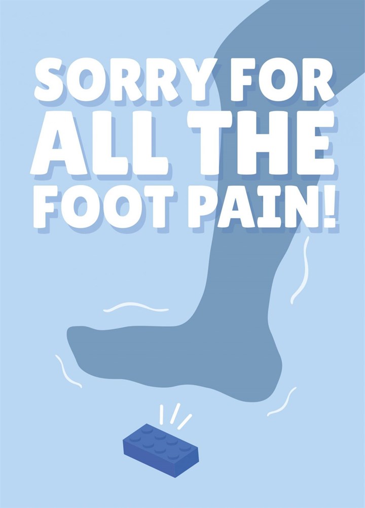 Sorry For All The Foot Pain Dad Lego Brick Card