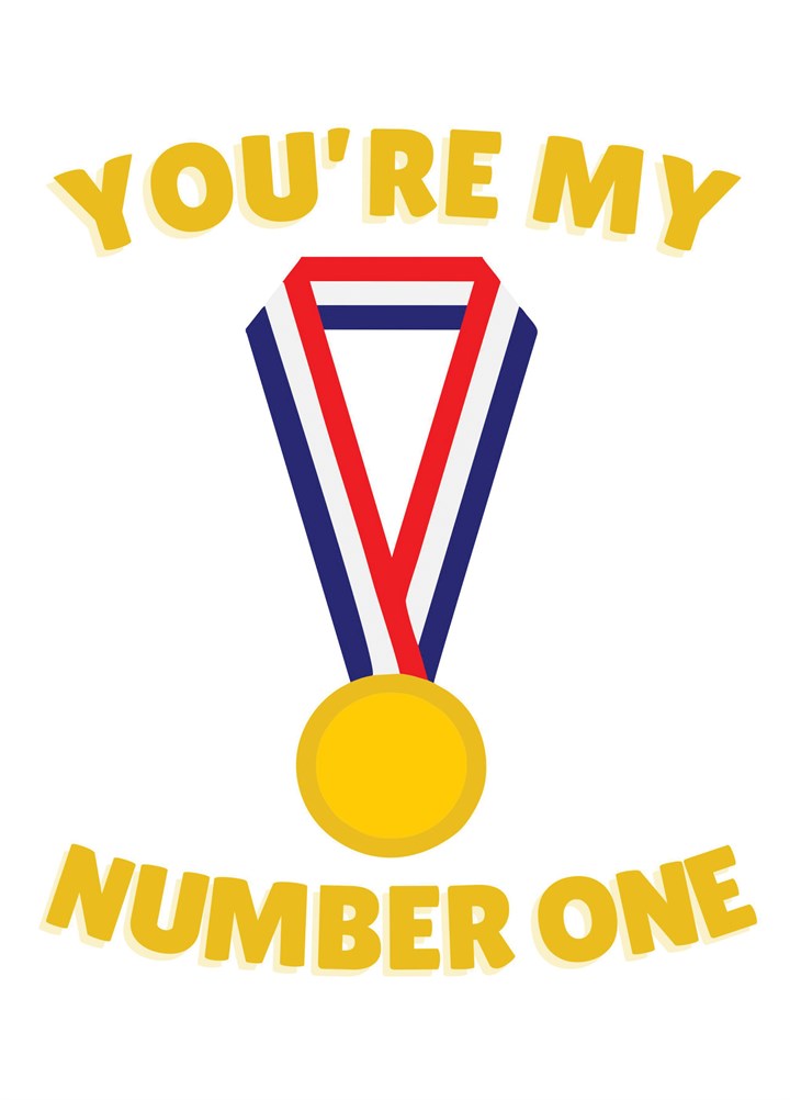 You're My Number One Olympics Tokyo Japan Gold Medal Card