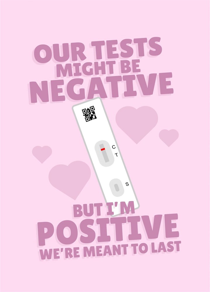 Our Tests Might Be NEGATIVE Card
