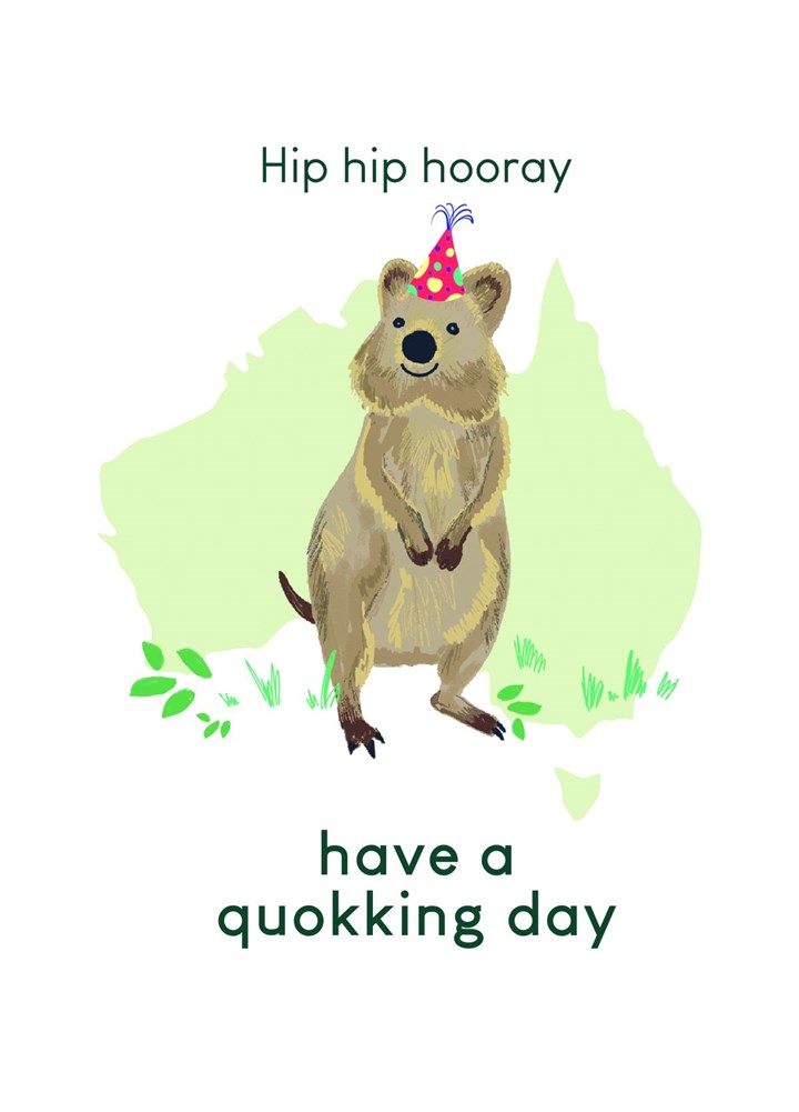 Quokka - Have A Quokking Day Card