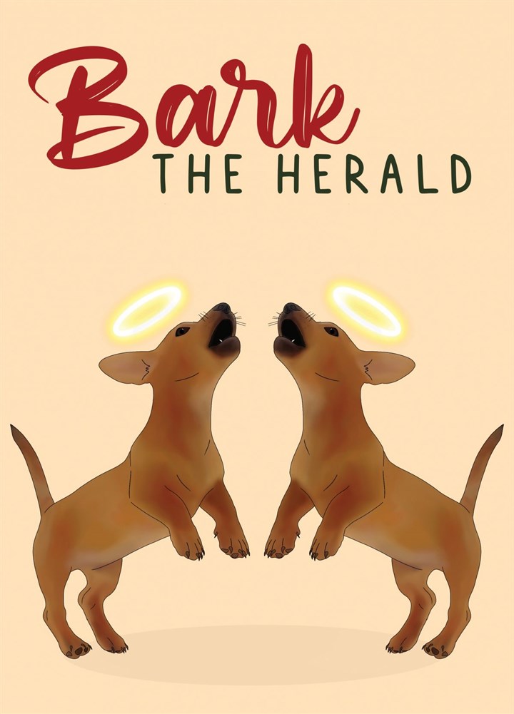 Bark The Herald Christmas Card