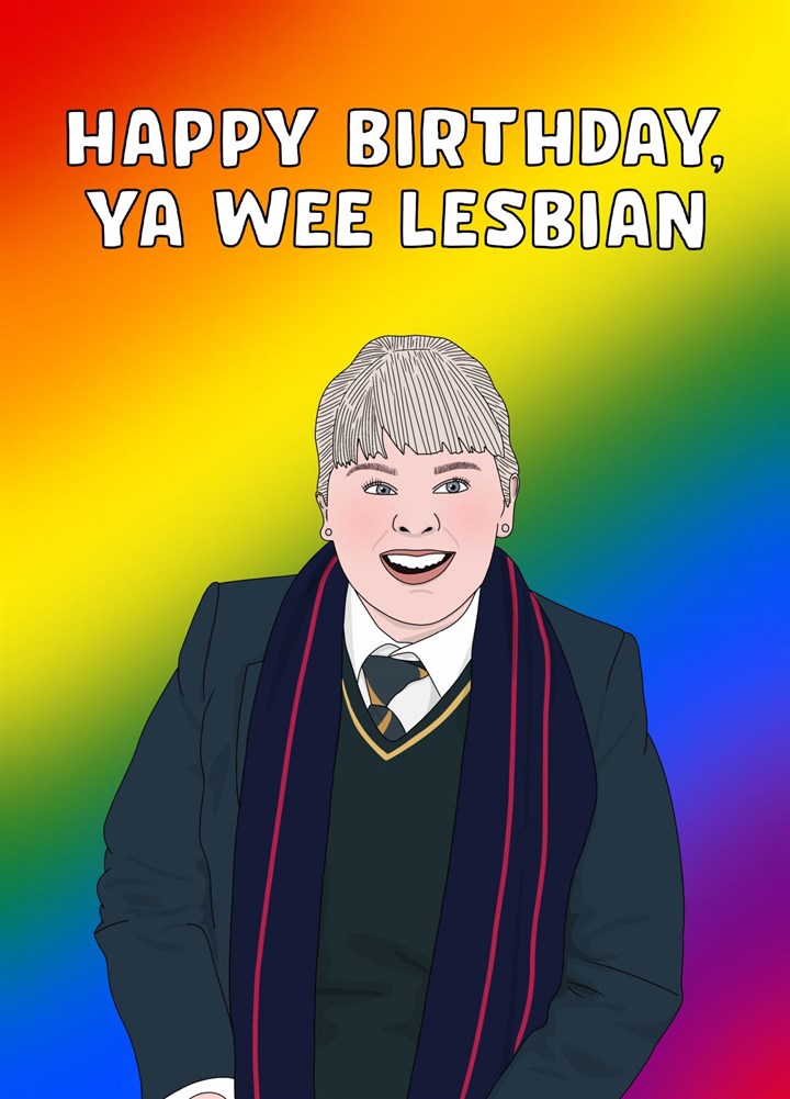 Derry Girls Rainbow Lesbian Birthday Card