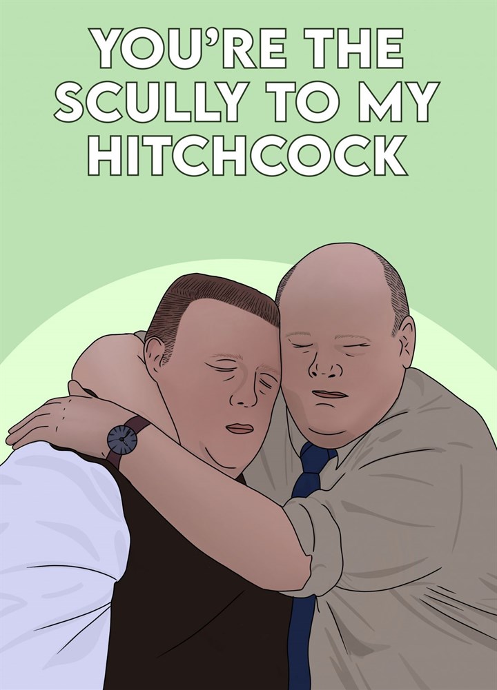 Scully To My Hitchcock Card