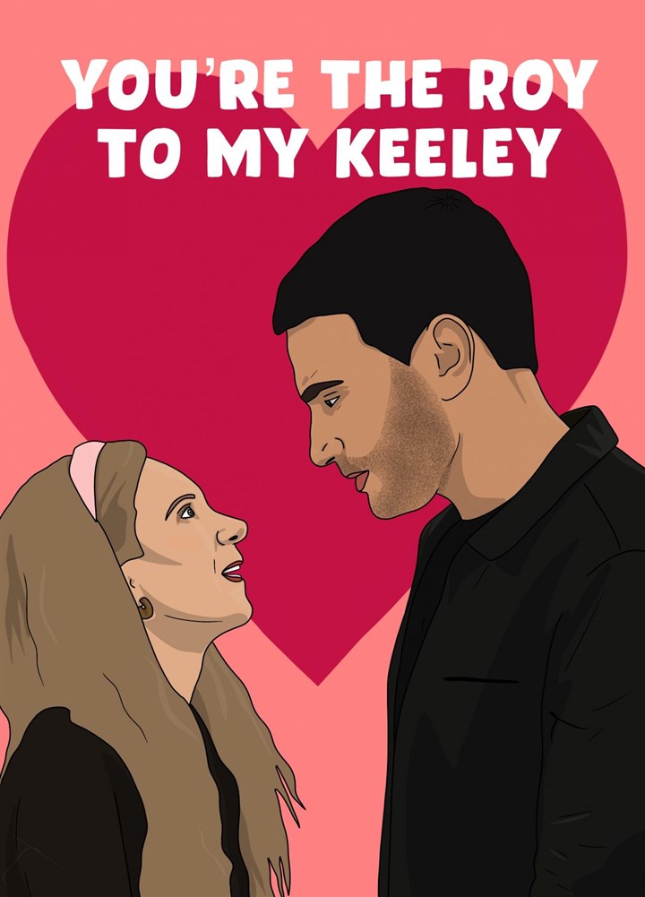Roy To My Keeley Card