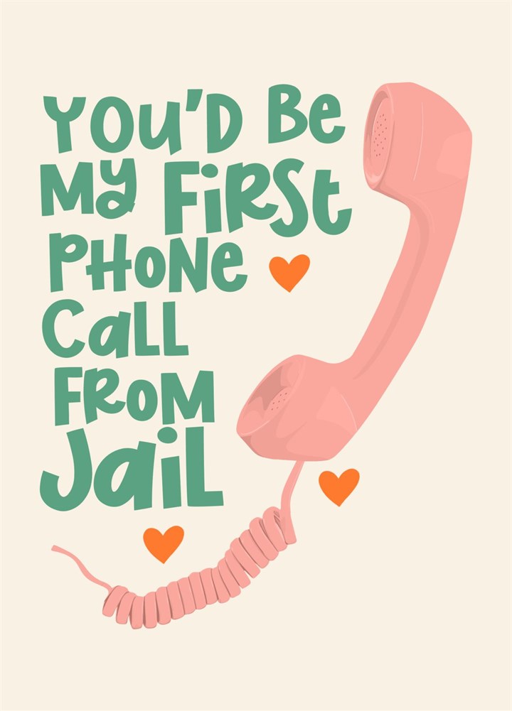 Phone Call From Jail Card
