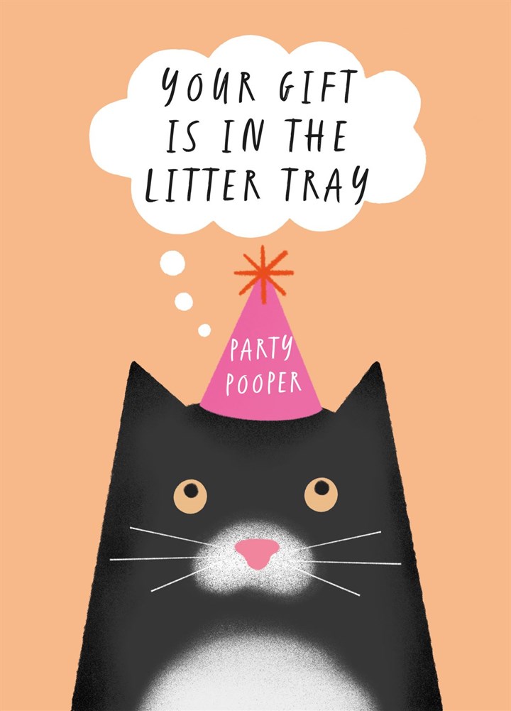 Your Gift Is In The Litter Tray Cat Card