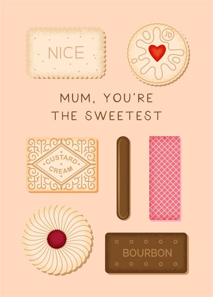 'Mum, You're The Sweetest' - Biscuits Mother's Day Card