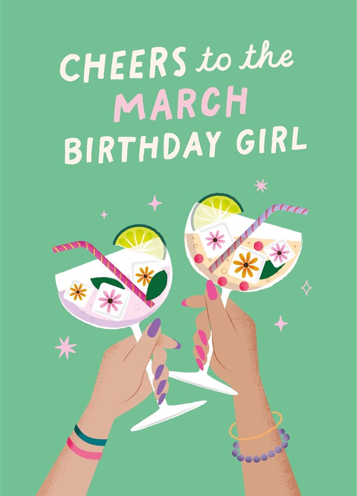 Cheers To The March Birthday Girl' - Cute Birthday Card