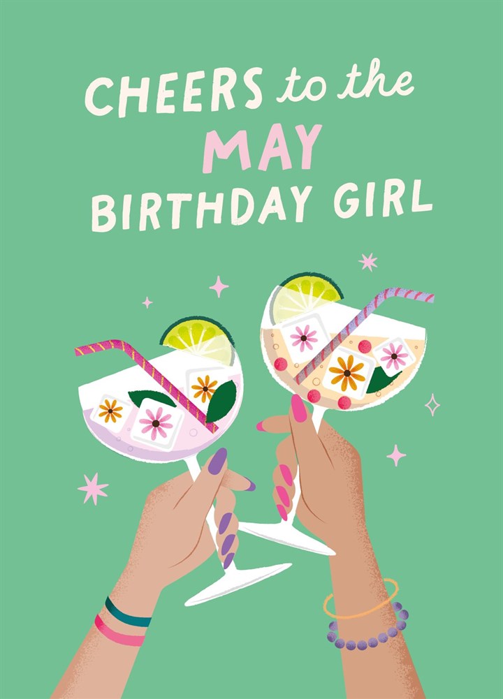 Cheers To The May Birthday Girl! Card